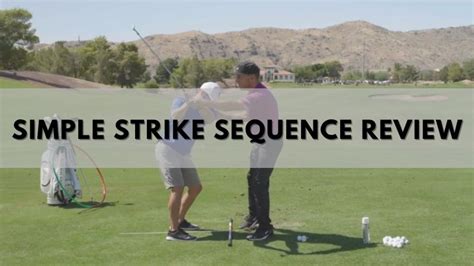 simple sequence golf|Simple Strike Sequence: Transform Your Golf Swing